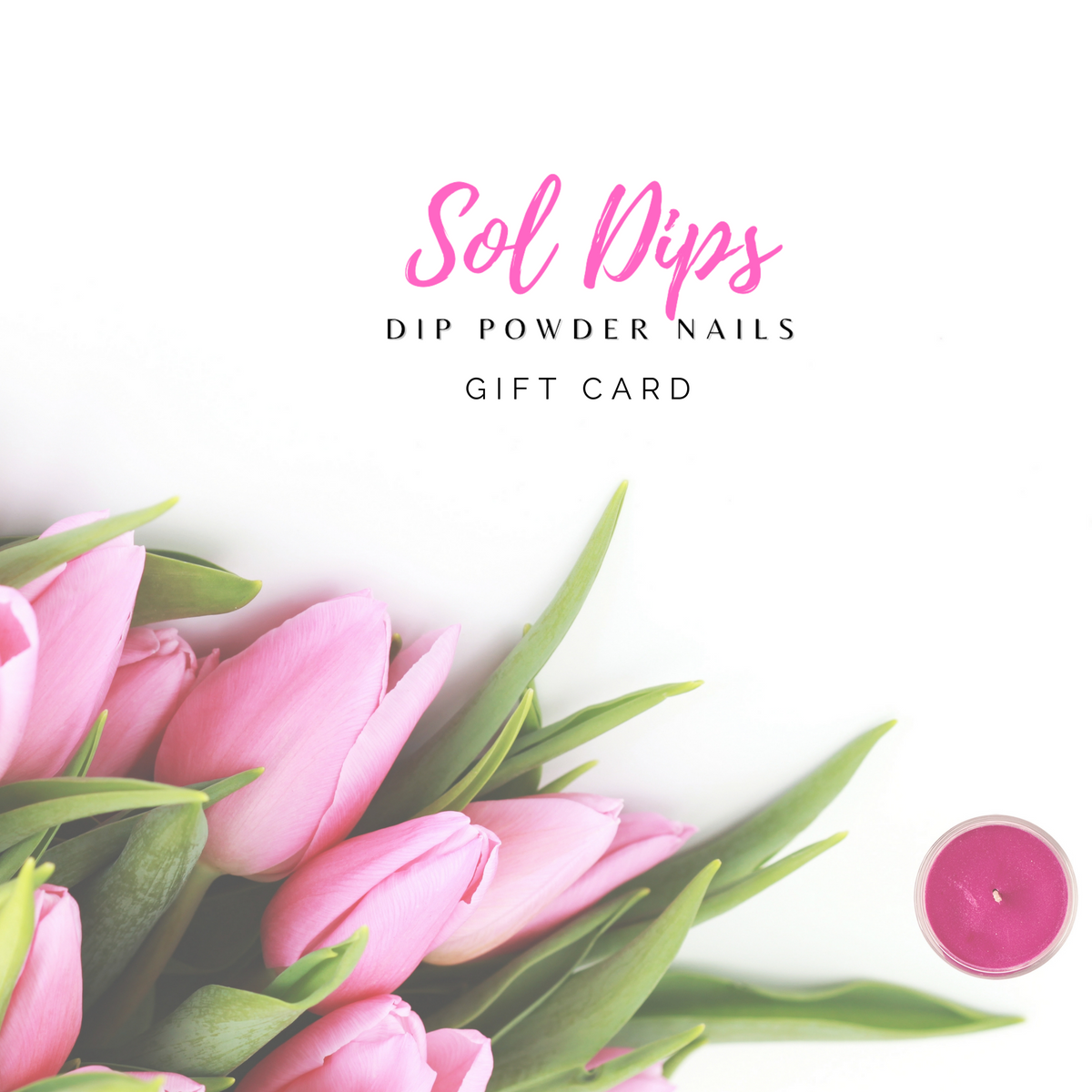 Sol Dips Gift Card 4 Sol Dips, LLC